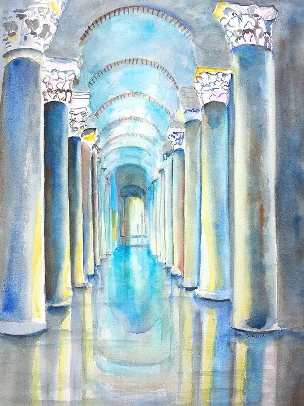 Istanbul Art Print featuring the painting Basilica Cistern Istanbul Turkey by Carlin Blahnik CarlinArtWatercolor