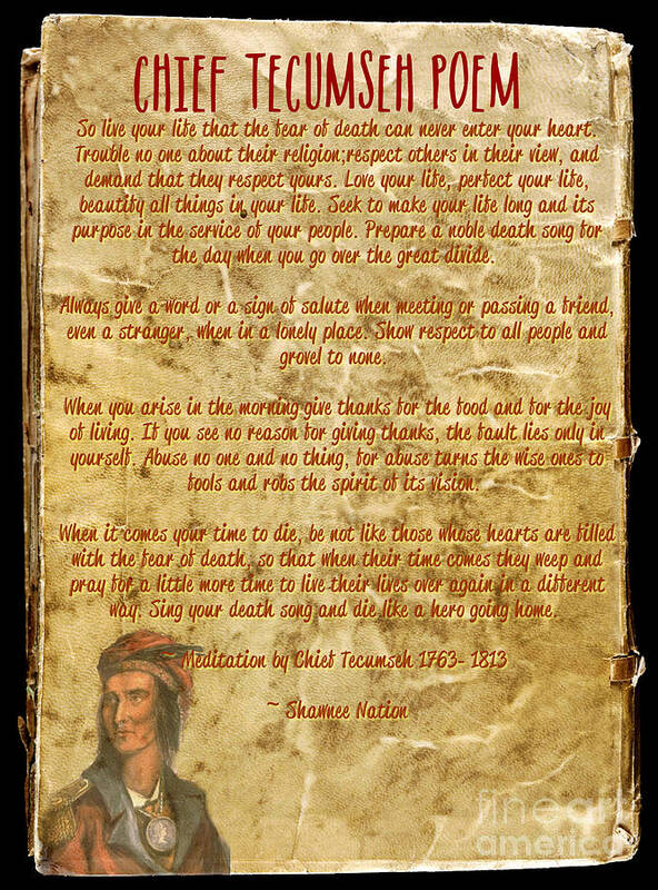 Tecumseh Art Print featuring the mixed media Chief Tecumseh Poem - Live Your Life #1 by Celestial Images