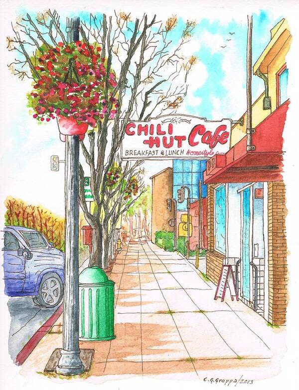 Chili Hut Cafe Art Print featuring the painting Chili Hut Cafe in Main Street, Santa Paula, California by Carlos G Groppa