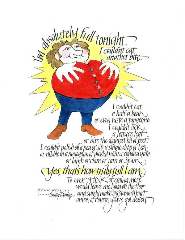 Calligraphy Art Print featuring the drawing I'm Absolutely Full by Sally Penley