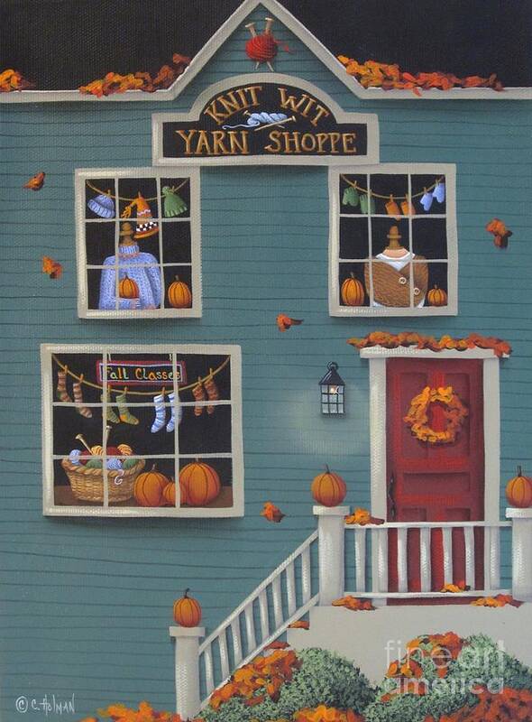 Art Art Print featuring the painting Knit Wit Yarn Shoppe by Catherine Holman