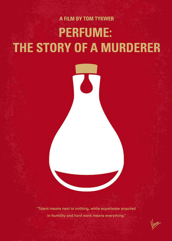 Perfume The Story Of A Murderer Art Print featuring the digital art No194 My Perfume The Story of a Murderer minimal movie poster by Chungkong Art