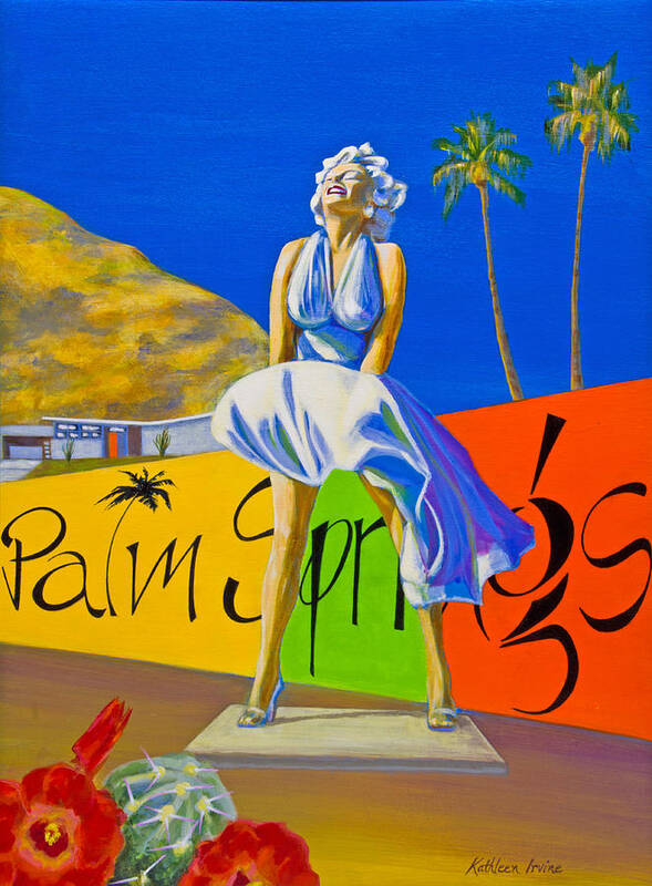 Palm Springs Art Print featuring the painting Palm Springs Marilyn by Kathleen Irvine