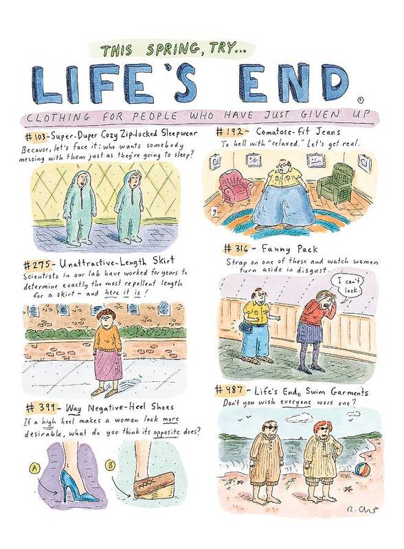 Catalogues Art Print featuring the drawing This Spring Try Life's End: 
'clothing For People by Roz Chast