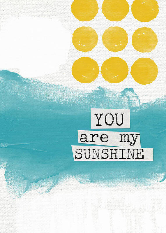 #faaAdWordsBest Art Print featuring the painting You Are My Sunshine- abstract mod art by Linda Woods