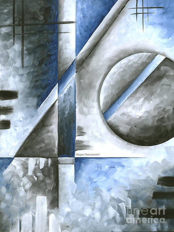 Abstract Art Print featuring the painting Abstract Original Art Contemporary Blue and Gray Painting by Megan Duncanson Blue Destiny I MADART by Megan Aroon