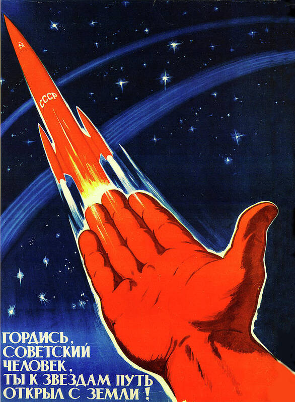 Big Art Print featuring the painting Big red hand will put space rocket into space, Soviet propaganda poster by Long Shot