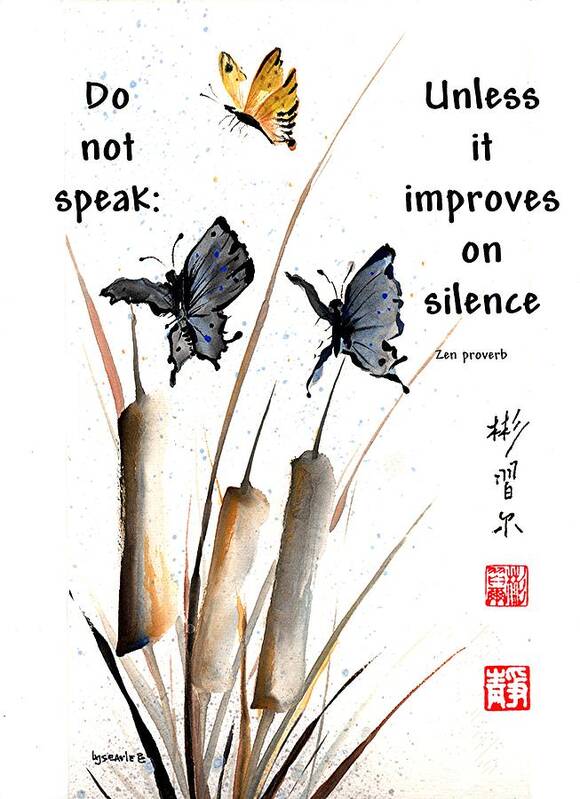 Chinese Brush Painting Art Print featuring the painting Echo of Silence with Zen proverb by Bill Searle