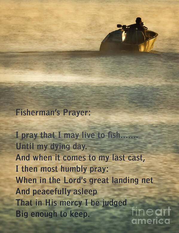 Fishing Art Print featuring the photograph Fisherman's Prayer by Robert Frederick