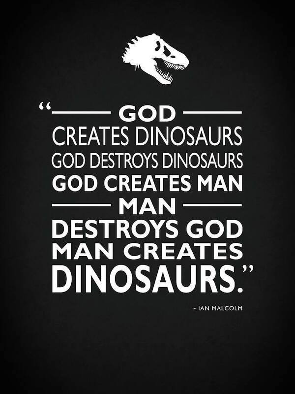 Jurassic Park Art Print featuring the photograph God Creates Dinosaurs by Mark Rogan