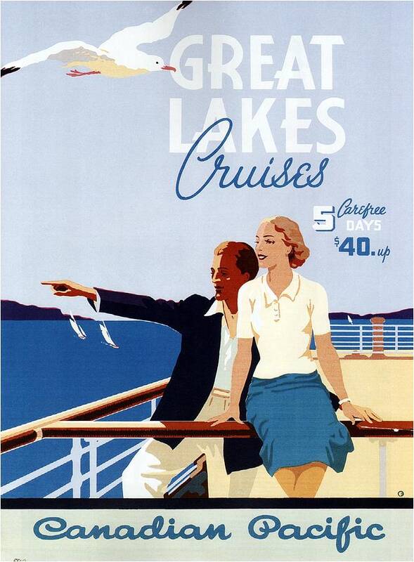 Canadian Pacific Art Print featuring the mixed media Great Lakes Cruises - Canadian Pacific - Retro travel Poster - Vintage Poster by Studio Grafiikka
