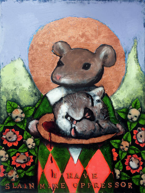 Mouse Art Print featuring the painting I Have Slain Mine Oppressor by Pauline Lim