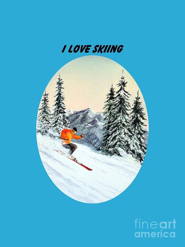 I Love Skiing Art Print featuring the painting I Love Skiing by Bill Holkham