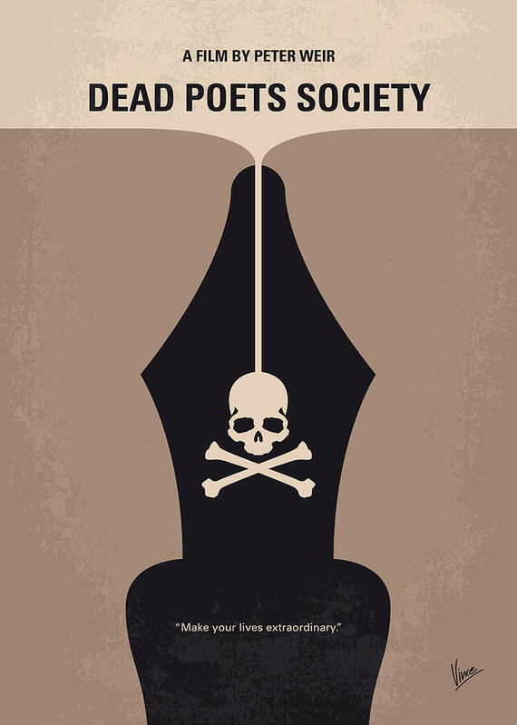 Dead Poets Society Art Print featuring the digital art No486 My Dead Poets Society minimal movie poster by Chungkong Art