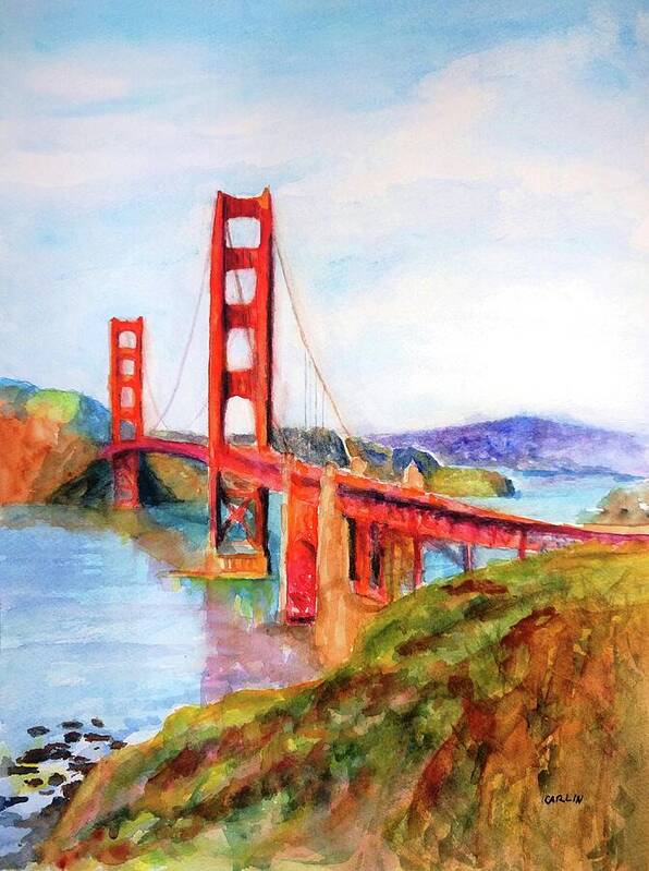 Golden Gate Bridge Art Print featuring the painting San Francisco Golden Gate Bridge Impressionism by Carlin Blahnik CarlinArtWatercolor