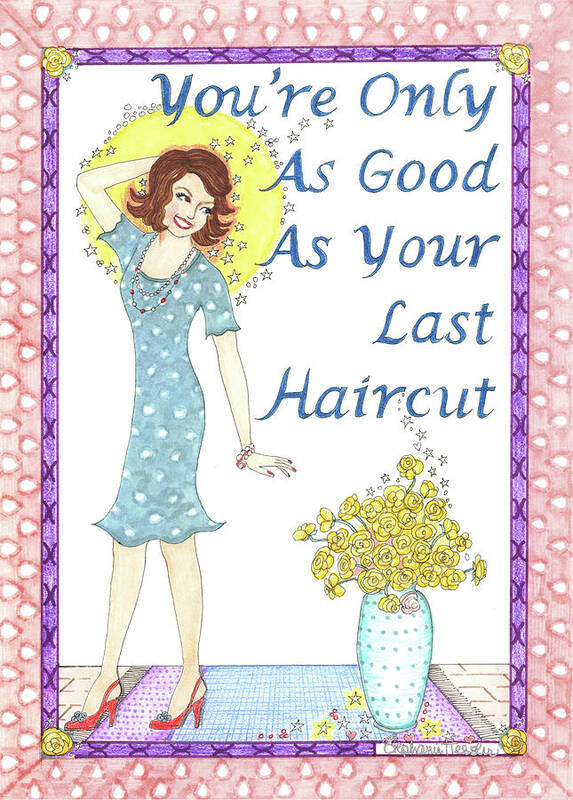 Haircut Art Print featuring the mixed media Last Haircut by Stephanie Hessler
