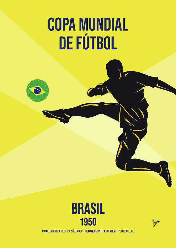 World Art Print featuring the digital art No04 My 1950 Brasil Soccer World Cup poster by Chungkong Art