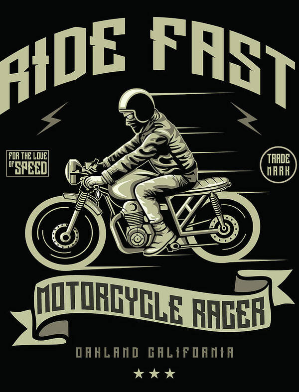 Motorcycle Art Print featuring the digital art Ride Fast by Long Shot