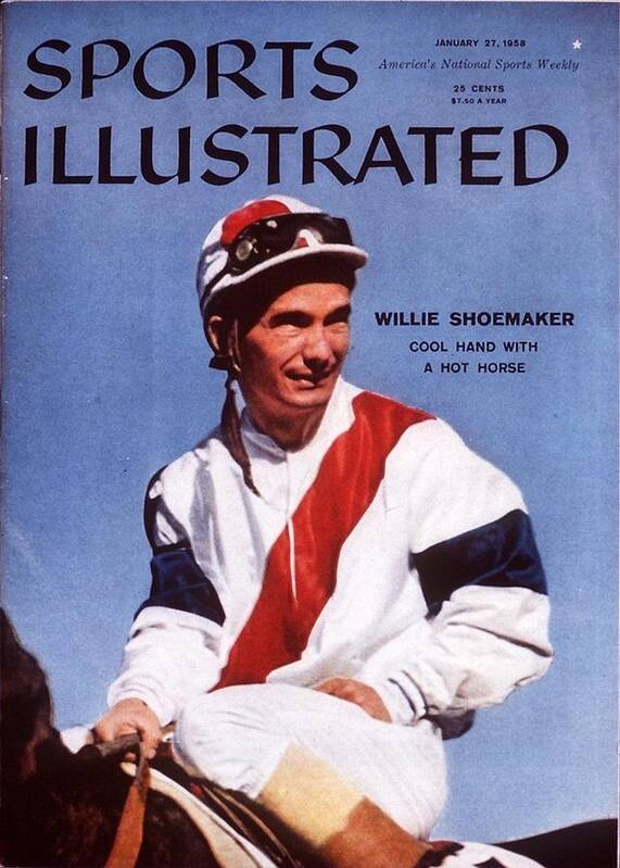 Horse Art Print featuring the photograph Willie Shoemaker, Horse Racing Sports Illustrated Cover by Sports Illustrated
