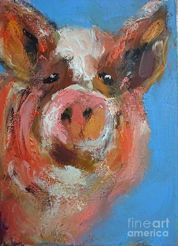 A Vibrant Painting Of A Piglet On Blue Art Print featuring the painting A vibrant painting of a piglet on blue by Mary Cahalan Lee - aka PIXI