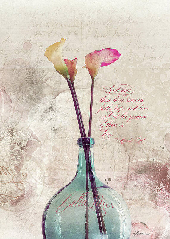 Calla Art Print featuring the digital art Calla Lilies of Faith Hope and Love by Cindy Collier Harris