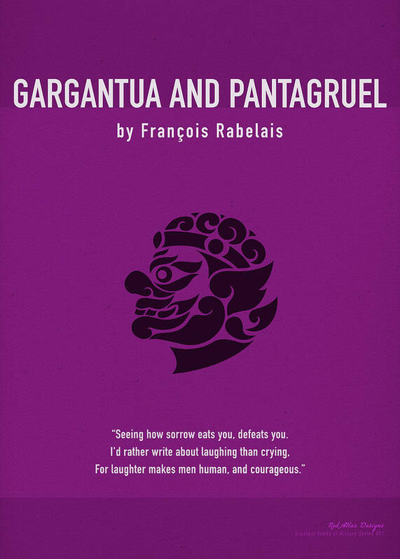 Gargantua Art Print featuring the mixed media Gargantua and Pantagruel by Francois Rabelais Greatest Book Series 091 by Design Turnpike