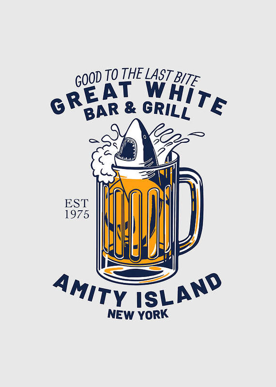 Great White Art Print featuring the digital art Great White Bar and Grill, Amity Island by Positive Images