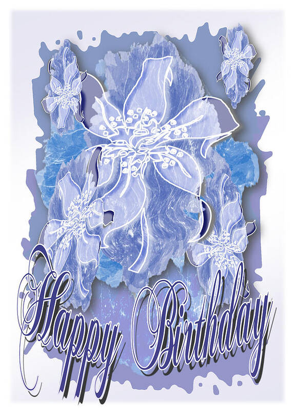 Happy Art Print featuring the digital art Happy Birthday a Blue Gray Monochrome Card by Delynn Addams