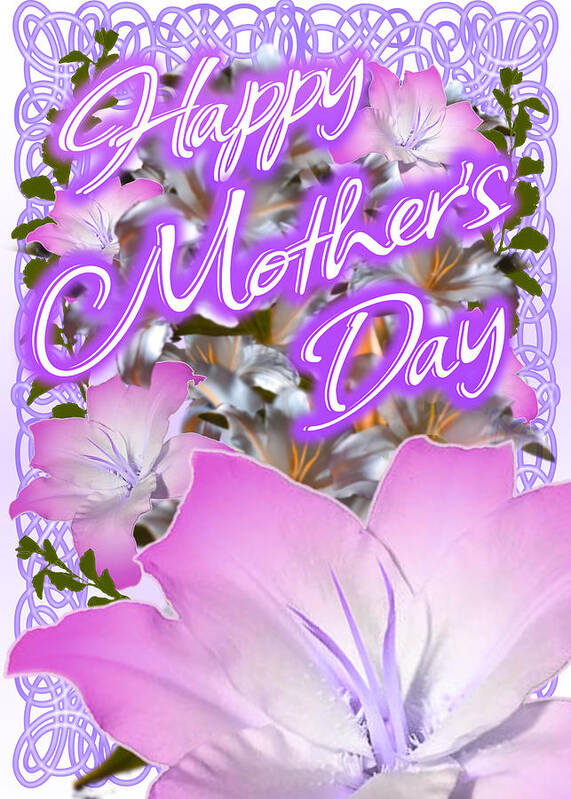 Happy Art Print featuring the digital art Happy Mother's Day Card by Delynn Addams