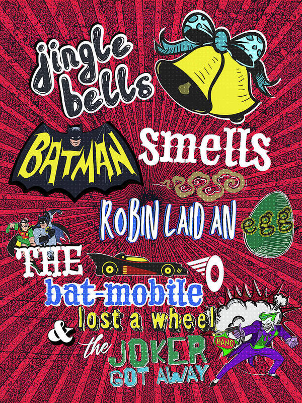 Batman Art Print featuring the digital art Jingle Bells Batman Smells by Christina Rick