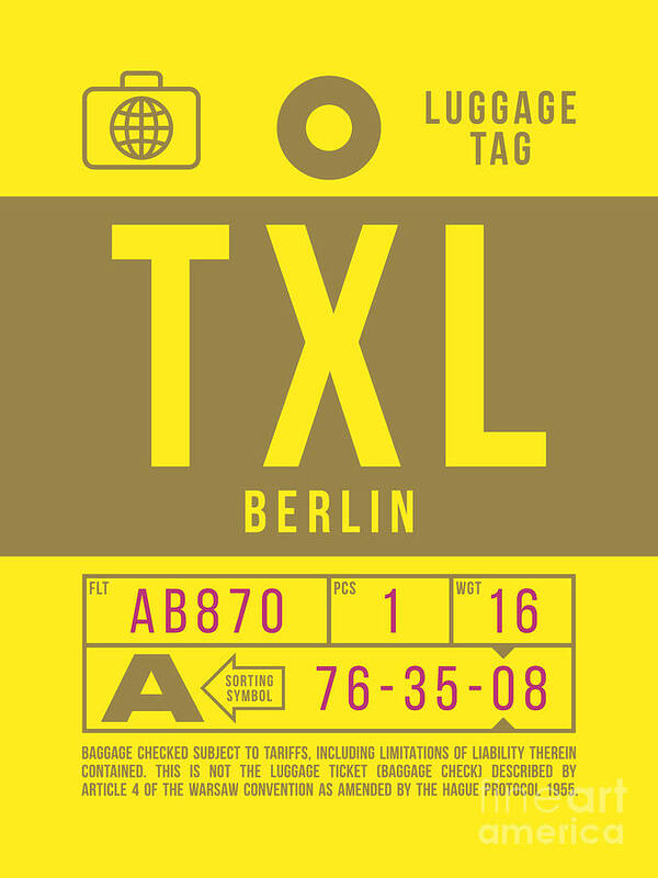 Airline Art Print featuring the digital art Luggage Tag B - TXL Berlin Germany by Organic Synthesis