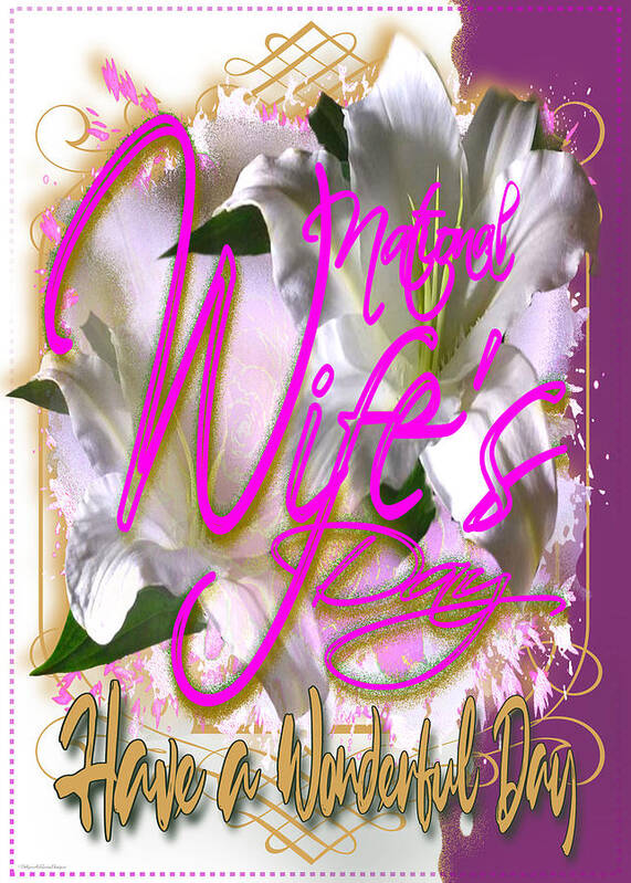 National Wife's Day Art Print featuring the digital art National Wife's Day on the 3rd Sunday in September Special by Delynn Addams