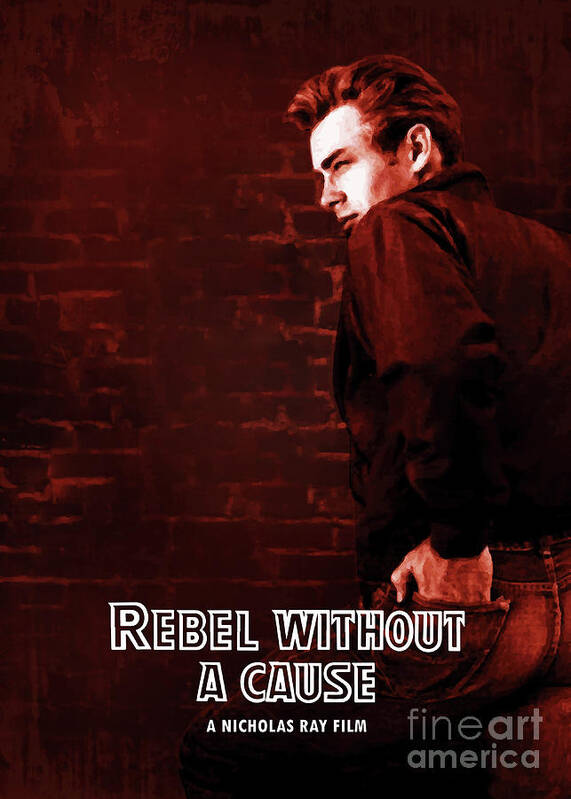 Movie Poster Art Print featuring the digital art Rebel Without A Cause by Bo Kev