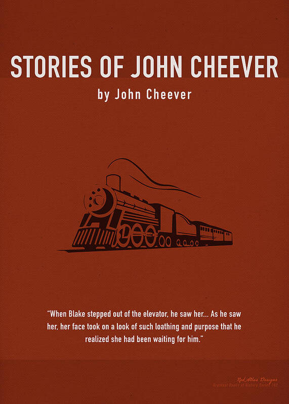 The Stories Of John Cheever Art Print featuring the mixed media The Stories of John Cheever by John Cheever Greatest Books Ever Art Print Series 182 by Design Turnpike