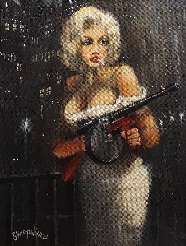Bootleggers Art Print featuring the painting Machine Gun Madam by Tom Shropshire