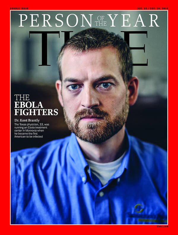 2014 Person Of The Year Art Print featuring the photograph 2014 Person of the Year - The Ebola Fighters, Dr. Kent Brantly by Person of the Year - The Ebola Fighters
