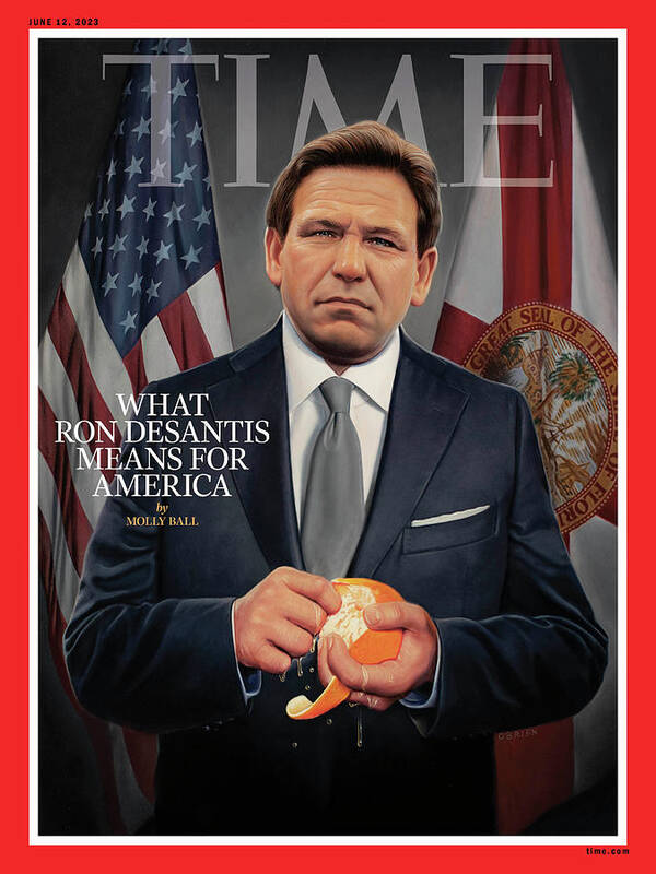 Ron Desantis Art Print featuring the photograph What Ron DeSantis Means for America by Illustration by Tim O'Brien for TIME