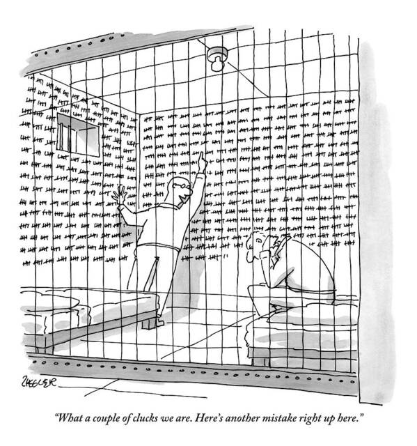 Jail Art Print featuring the drawing Two Men In A Jail Cell. One Is Examining A Wall by Jack Ziegler