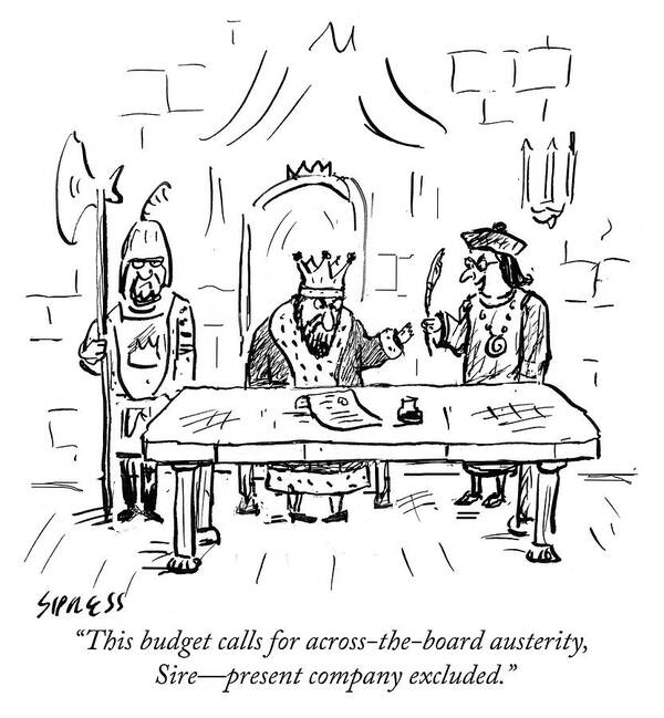 this Budget Calls For Across-the-board Austerity Art Print featuring the drawing Austerity by David Sipress