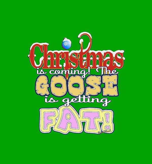 Christmas Art Print featuring the digital art Fat Christmas Goose by Chas Sinklier