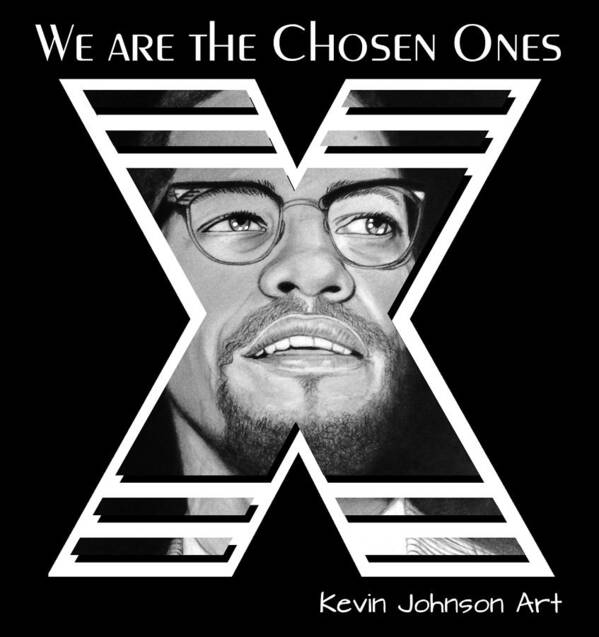 Malcolm X Art Print featuring the drawing Malcolm X - The Chosen Ones Collection by Kevin Johnson Art