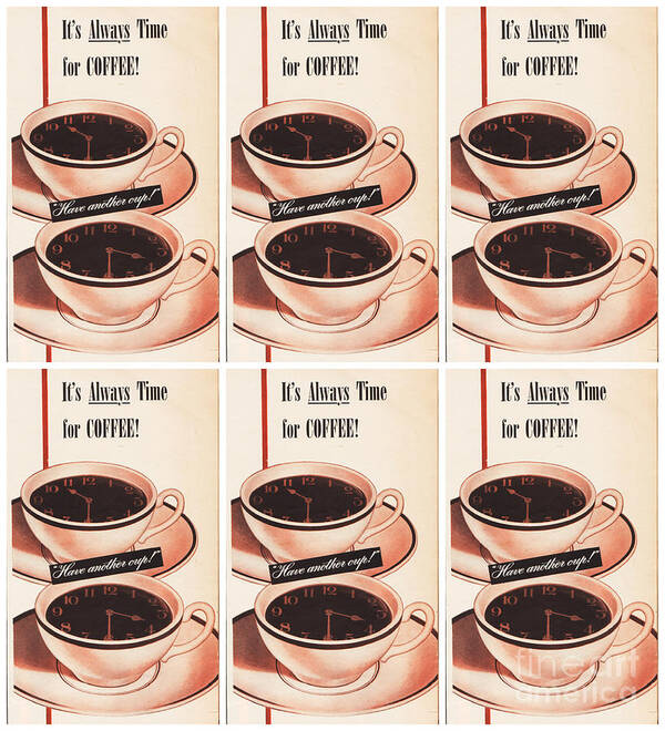 Coffee Art Print featuring the mixed media Its Always Time for Coffee by Sally Edelstein