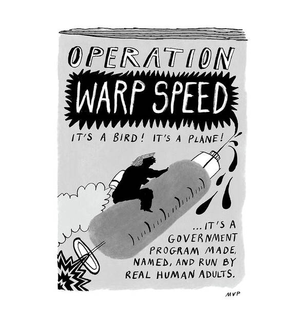 Captionless Art Print featuring the drawing Operation Warp Speed by Millie von Platen