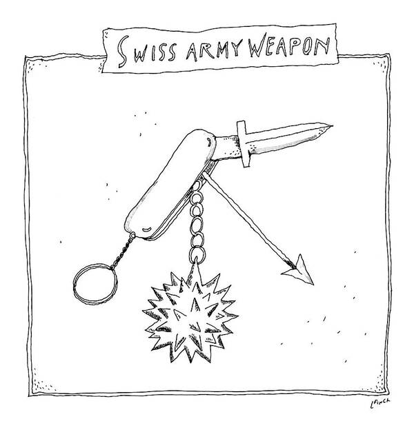 Captionless Art Print featuring the drawing Swiss Army Weapon by Liana Finck
