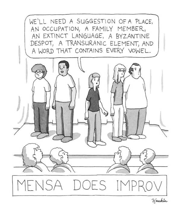 Mensa Does Improv Art Print featuring the drawing Mensa Does Improv by Charlie Hankin