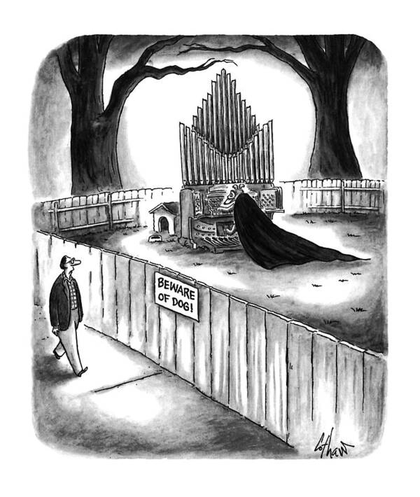 No Caption
Man Walks By Fence With Sign: Beware Of Dog. On The Other Side Of The Fence Art Print featuring the drawing New Yorker April 10th, 1995 by Frank Cotham