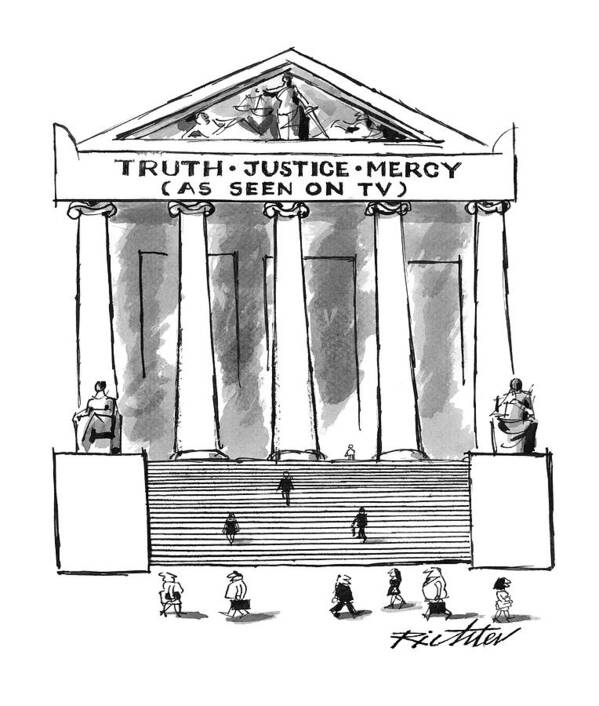 Court Houses Art Print featuring the drawing Truth justice mercy by Mischa Richter