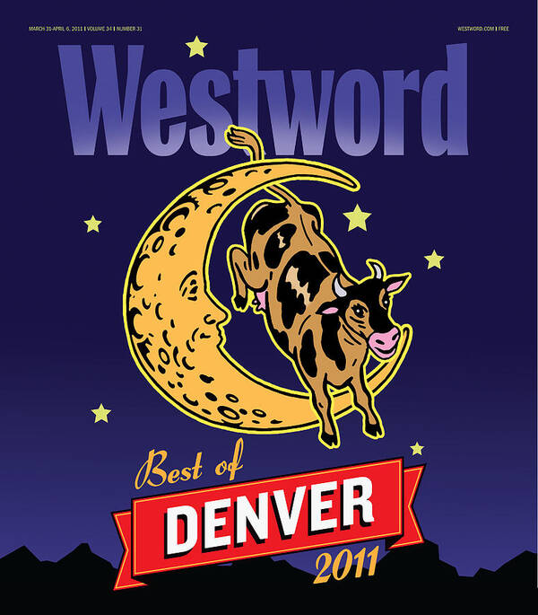 Westword Art Print featuring the digital art Best of Denver 2011 by Westword