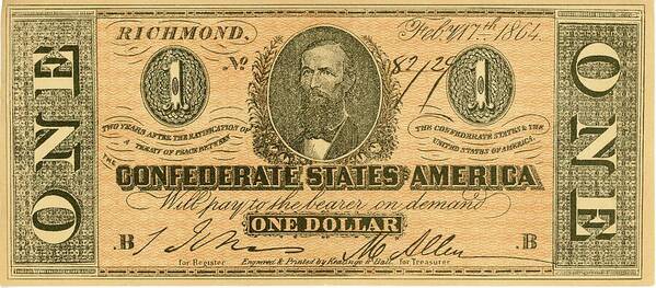 Confederate Art Print featuring the photograph Confederate Dollar Bill by Paul W Faust - Impressions of Light