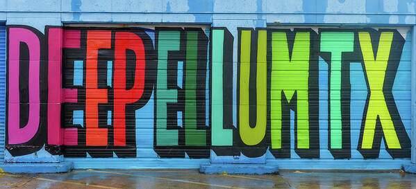 Deep Ellum Art Print featuring the photograph Deep Ellum Wall Art by Robert Bellomy